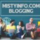 Mistyinfo.com Blogging